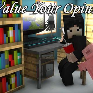 We Value Your Opinion...